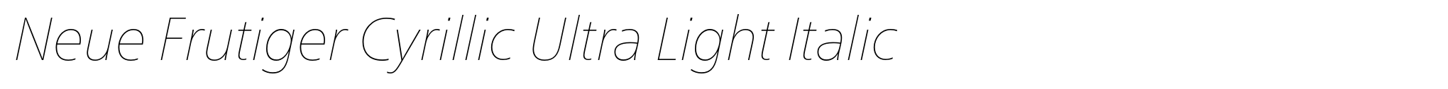 Neue Frutiger Cyrillic Ultra Light Italic image